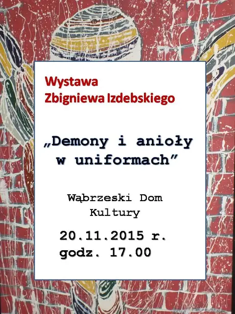 Wystawa Zbyszka Izdebskiego — zdjęcie 1