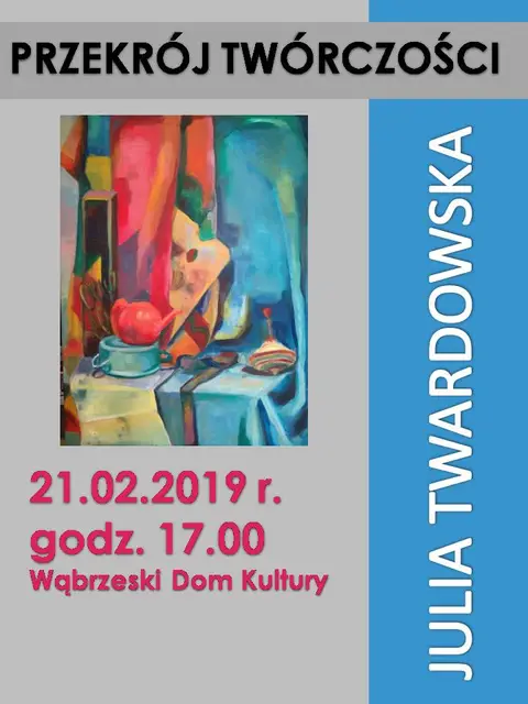 Wystawa Julii Twardowskiej „Przekrój twórczości” — zdjęcie 1