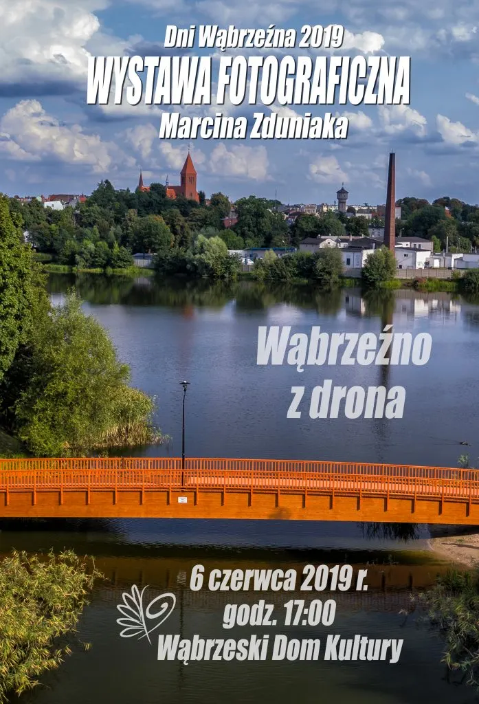 Wystawa „Wąbrzeźno z drona”